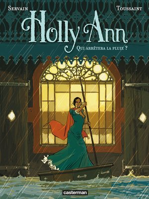 Holly Ann (Tome 2)--Qui arrêtera la pluie ? - ebook
